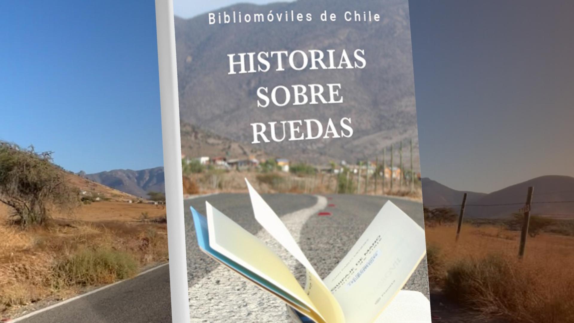 La nueva edición del libro que retrata la historia de los bibliomóviles chilenos