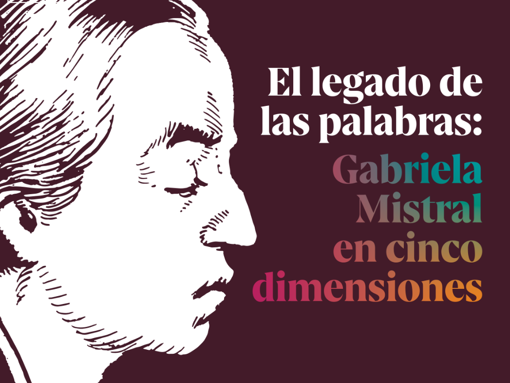 La exposición se inspira en la vida de Gabriela Mistral